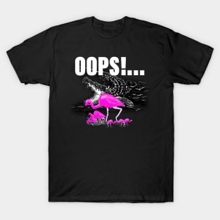 Oops!.... T-Shirt